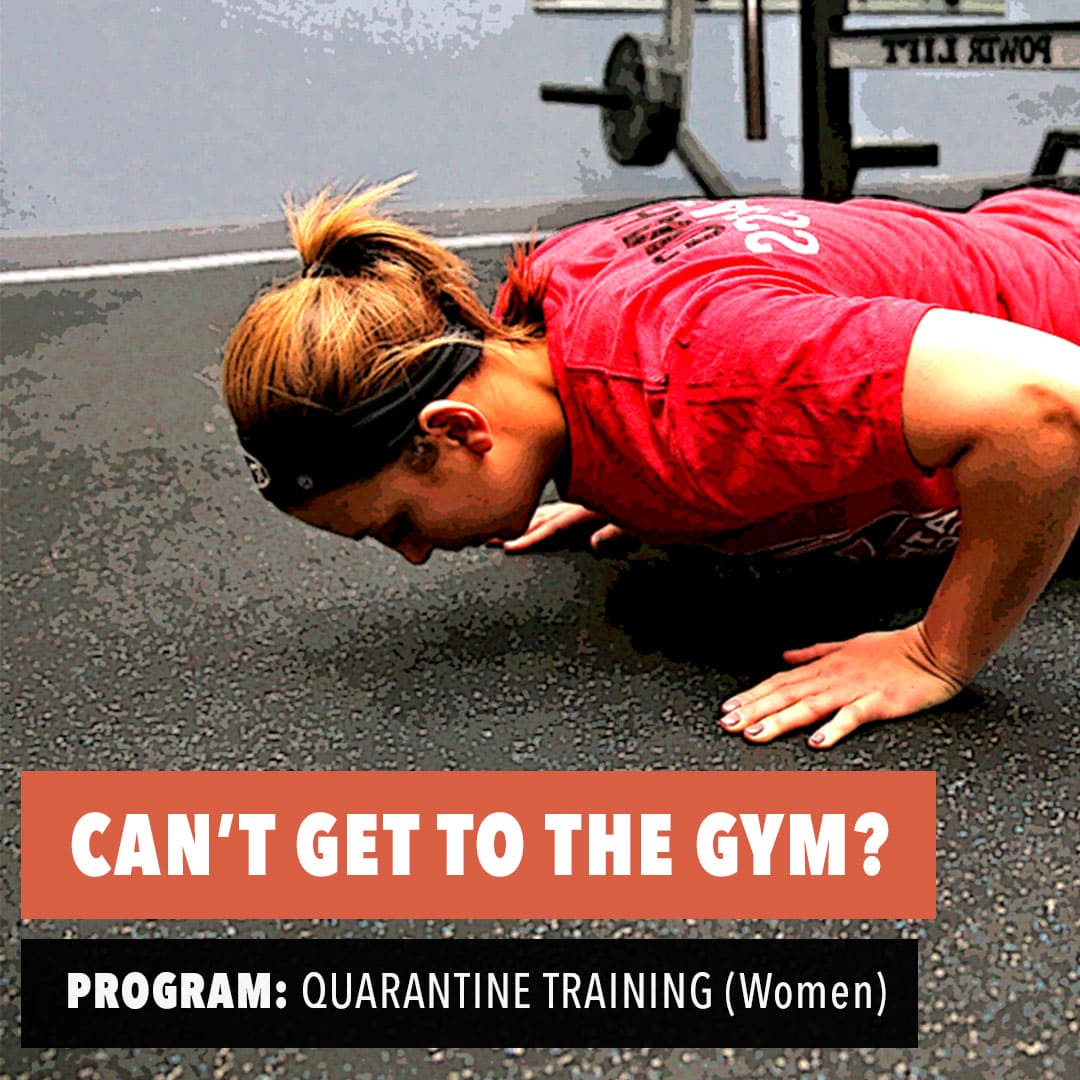 Quarantine Workout Program Women Ruck Science